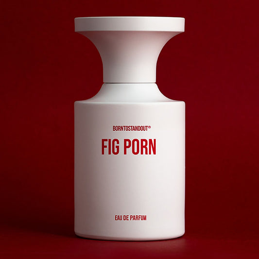 FIG PORN by BORNTOSTANDOUT